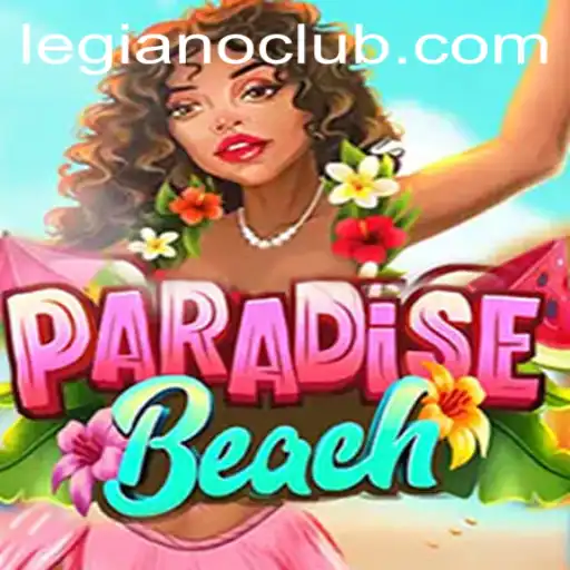 Exploring the Enchanting World of ParadiseBeach: The Legiano Adventure