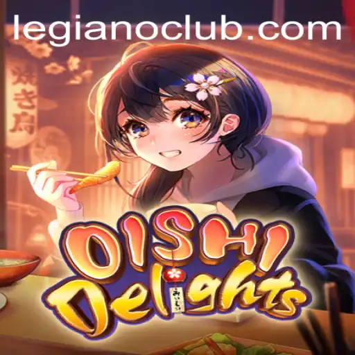 Exploring the Enchanting World of OishiDelights: A Dive into Legiano